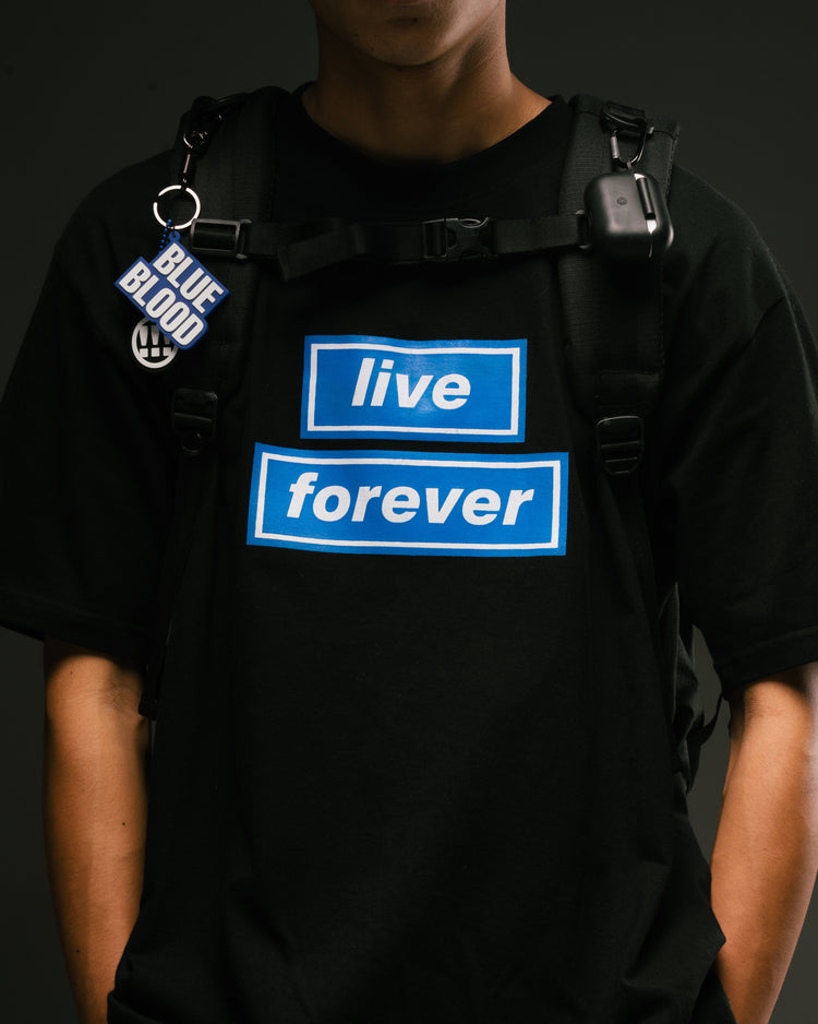"LIVE FOREVER"