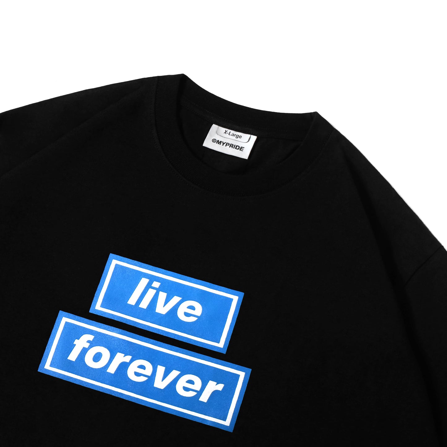 MYPRIDE " LIVE FOREVER BL " - BLACK - TSHIRT
